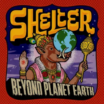 Beyond Planet Earth by Shelter