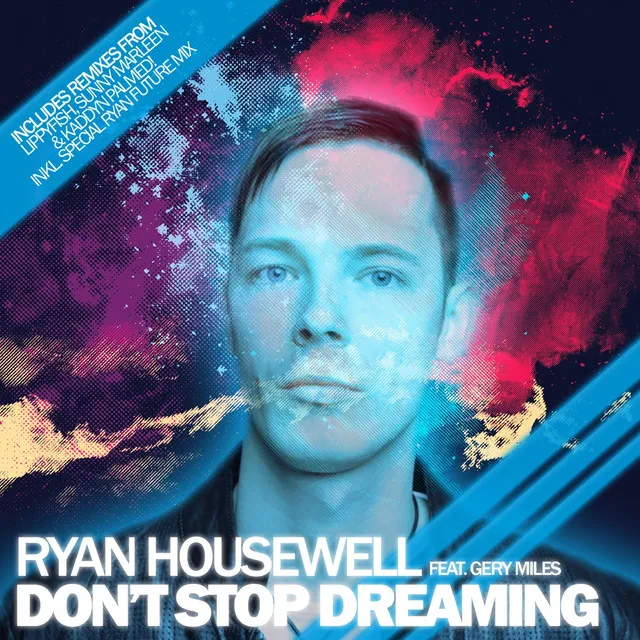 Don't Stop Dreaming (feat. Gery Miles)