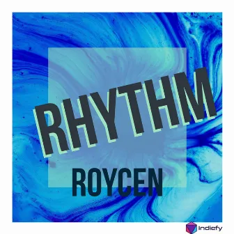 Rhythm by Roycen