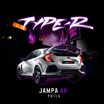 TYPE R by JAMPA AK