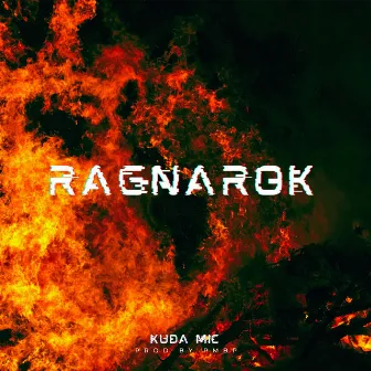 Ragnarok by KUDA MIC