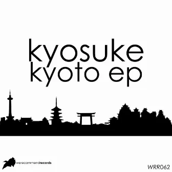 Kyoto EP by Kyosuke