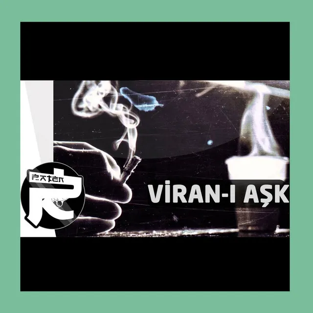 Viran-ı Aşk