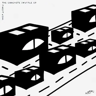 The Concrete Shuffle EP by Finest Wear