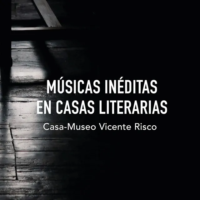 Músicas inéditas en casas literarias: Casa-Museo Vicente Risco