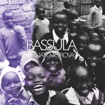 Bassula by Renato Xtrova