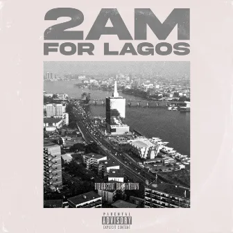 2am for Lagos by BTRACKS