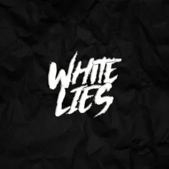 White Lies by Dream State