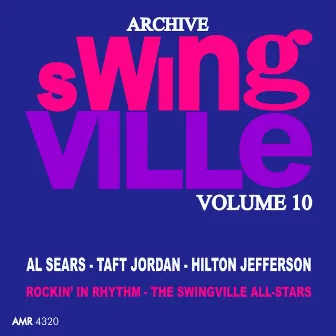 Swingville Volume 10: The Swingville All Stars Rockin' in Rhythm by Al Sears