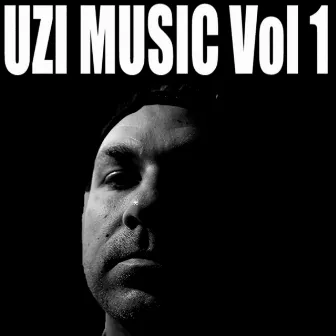 Uzi Music Vol 1 by Uzi