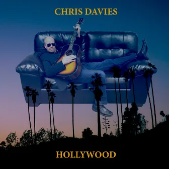 Hollywood by Chris Davies