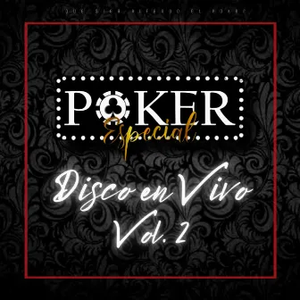 disco en vivo vol.2 by Poker Especial