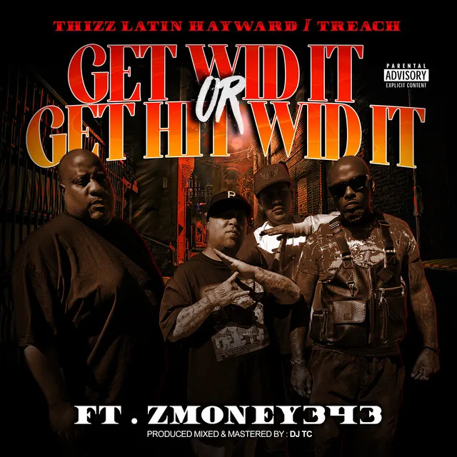 Get Wid It Or Get Hit Wid It (feat. ZMoney343)