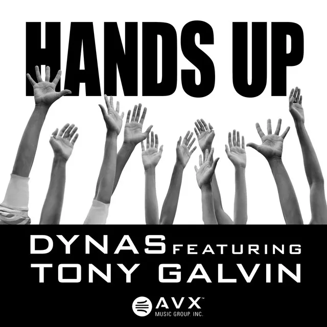 Hands Up (feat. Tony Galvin)