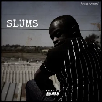 Slums by ScarecrowCrowWorld