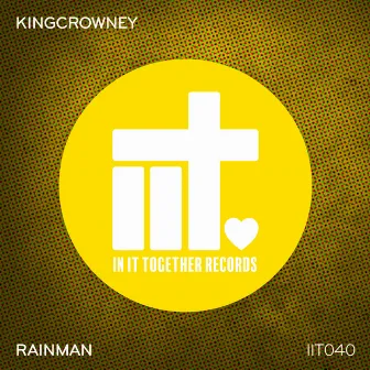 Rainman by KingCrowney