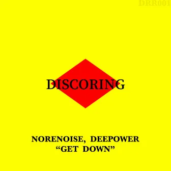 Get Down by Norenoise