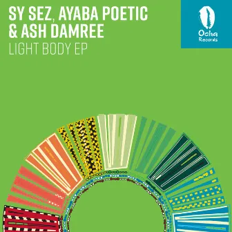 Light Body EP by Ayaba Poetic