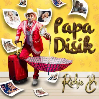 Papa Disik by Richie B