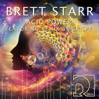 Acid Power by Brett Starr