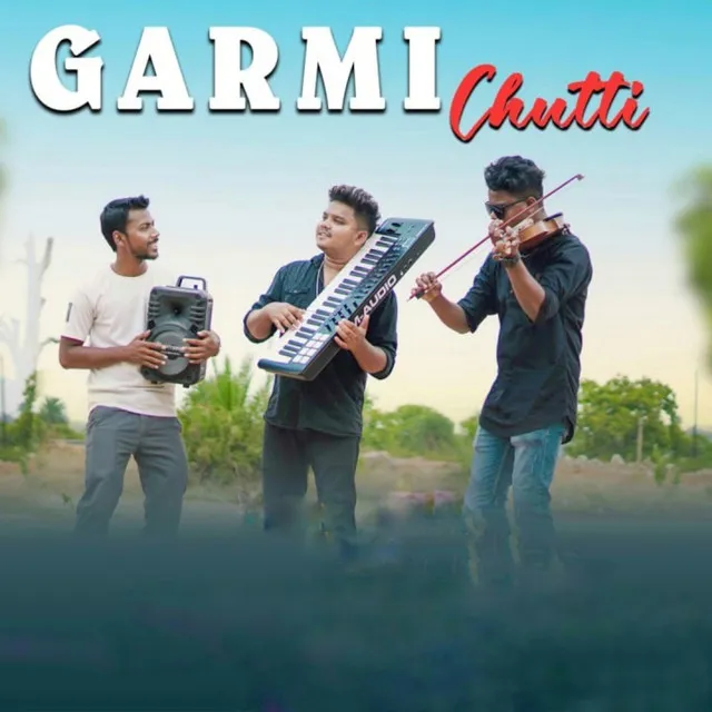 Garmi Chutti