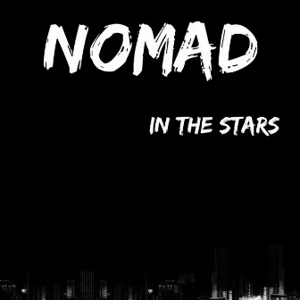 In the Stars by Nomad