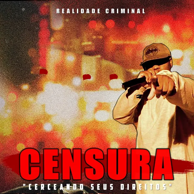 Censura, Cerceando Seus Direitos