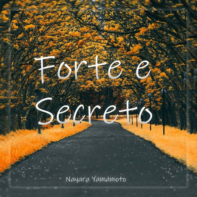 Forte e Secreto