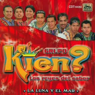 Los Reyes Del Sabor by Grupo Kien?