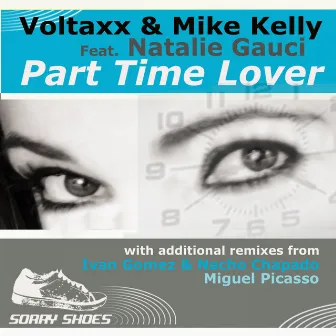 Part Time Lover (Remixes Part 1) by Mike Kelly