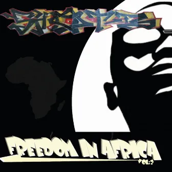 Freedom in Africa, Vol. 2 by Shot B