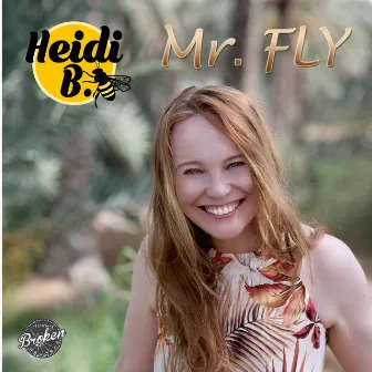 Mr. Fly (Madjid Funky Mix) by Heidi B