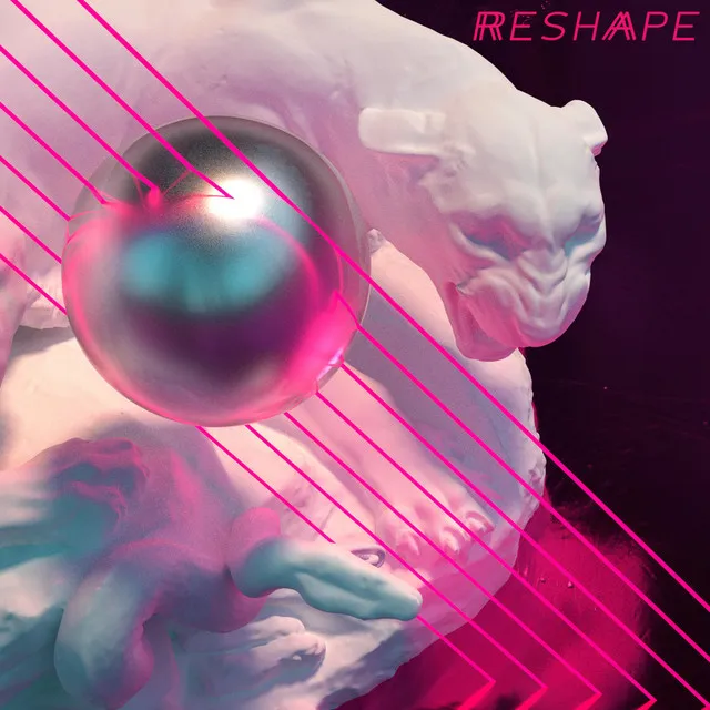 RESHAPE