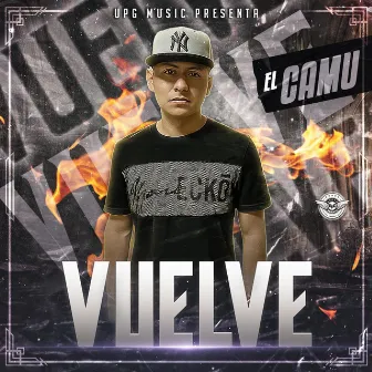 Vuelve by El Camu