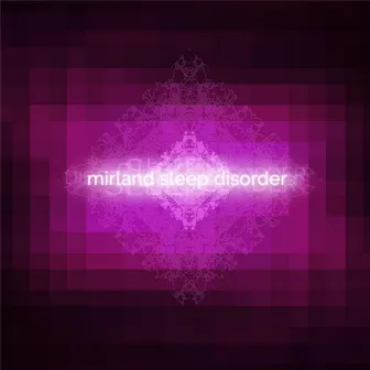 Sleep Disorder by Mirland