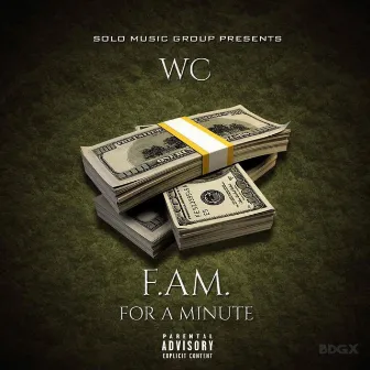 F.A.M by Bumpwc