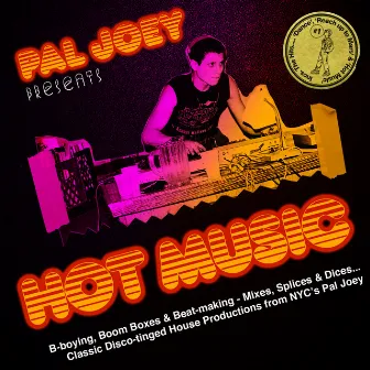 Pal Joey Presents Hot Music by Unknown Artist