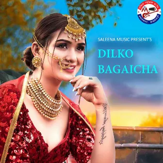 Dilko bagaicha by 