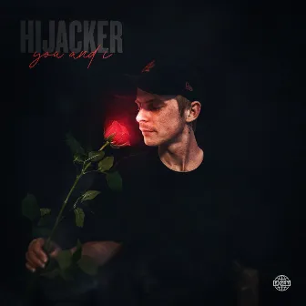 You & I by Hijacker