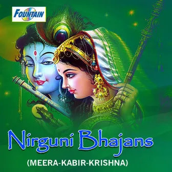 Nirguni Bhajans (Meera - Kabir - Krishna) by Sawani Shende