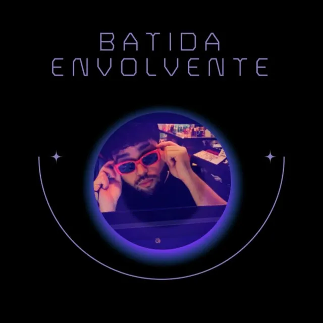 Batida Envolvente