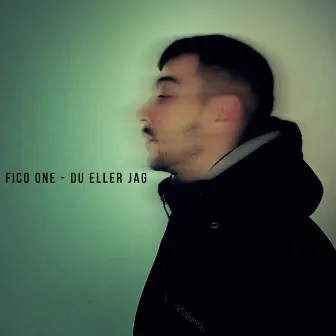 Du eller jag by Fico One