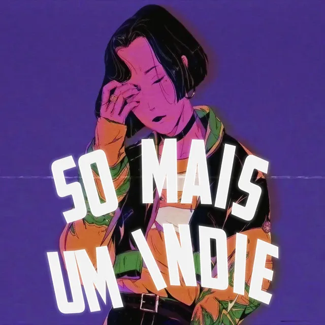 Só mais um indie