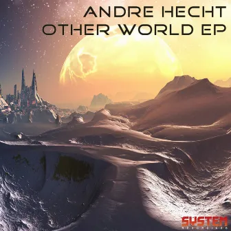 Other World EP by Andre Hecht