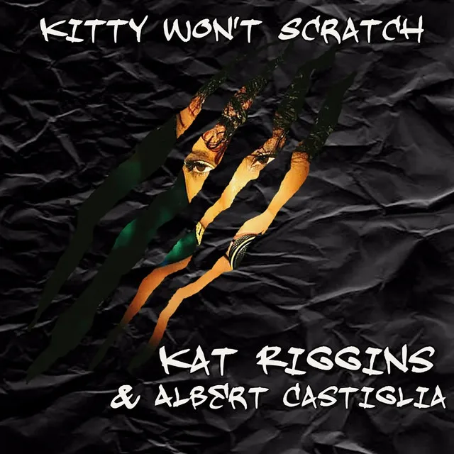 Kitty Won't Scratch (feat. Albert Castiglia)