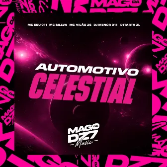 Automotivo Celestial by DJ MENOR 011