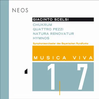 Musica Viva, Vol. 17 - Scelsi by Peter Rundel