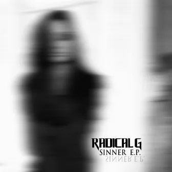 Sinner EP by Radical G