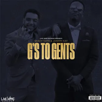 G's to Gents by Joseph Kay