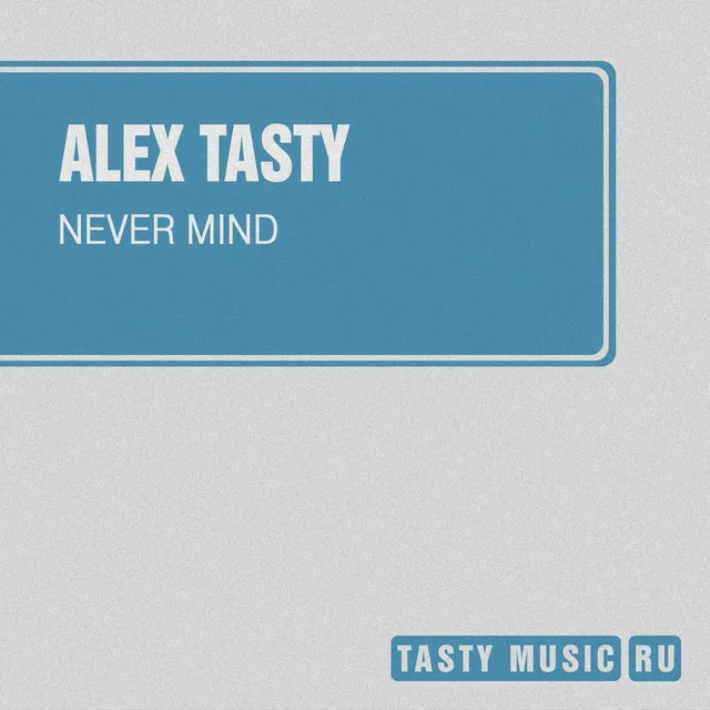 Never Mind(Feat. V.ray) - Original Mix